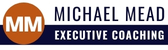 Michael Mead Executive Coaching